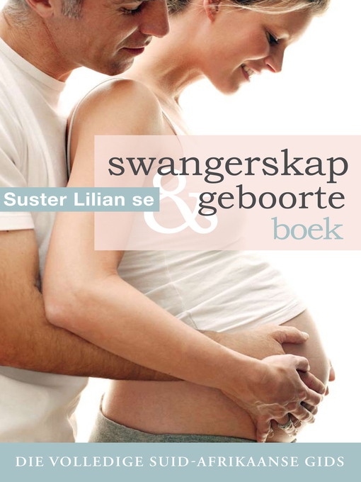 Title details for Suster Lilian se swangerskap en geboorteboek by Lilian Paramor - Wait list
